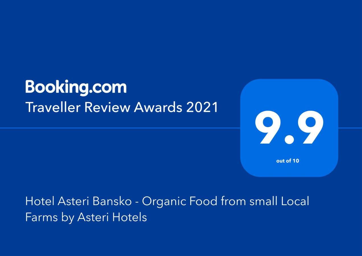 Hotel Asteri Bansko - Organic Food From Small Local Farms By Asteri Hotels Exterior photo